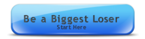 Be A Biggest Loser