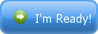 I'm Ready!