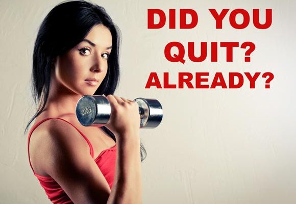 Did You Quit Exercise