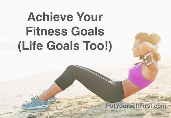 Achieve Your Fitness Goals